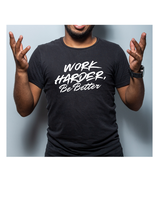 Work Harder